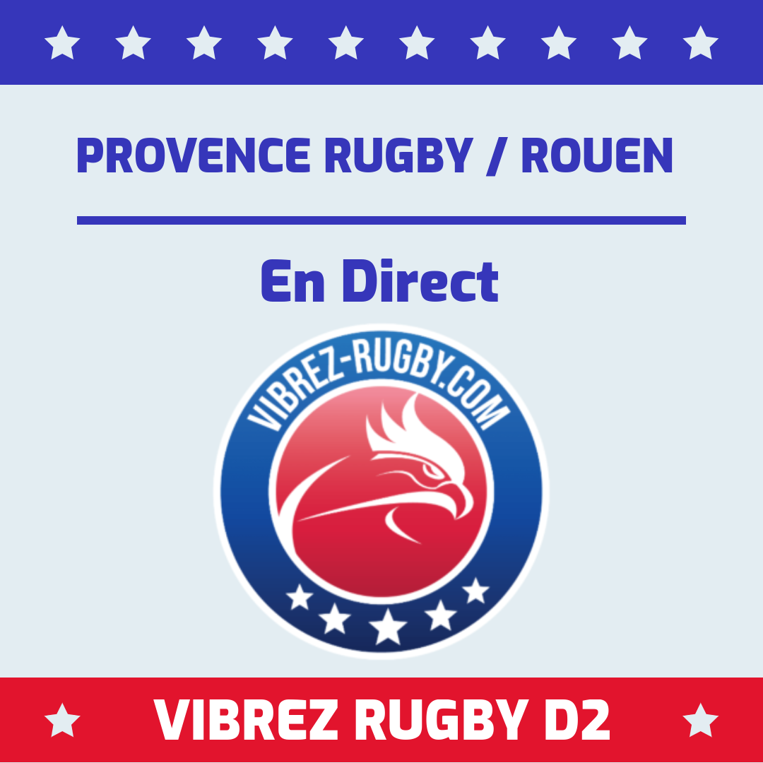 Rouen Provence Rugby en DIRECT RADIO