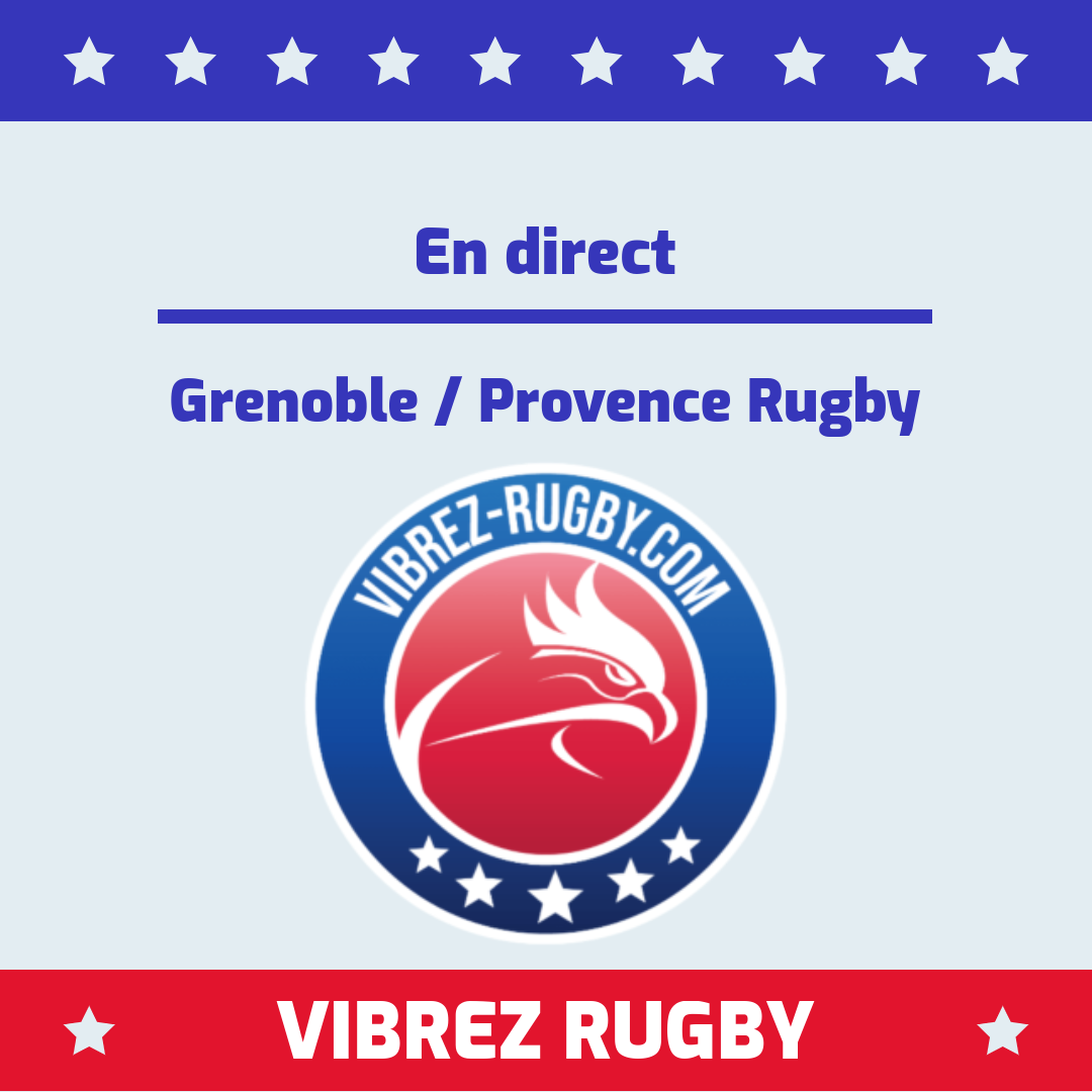 Grenoble Provence Rugby en DIRECT RADIO