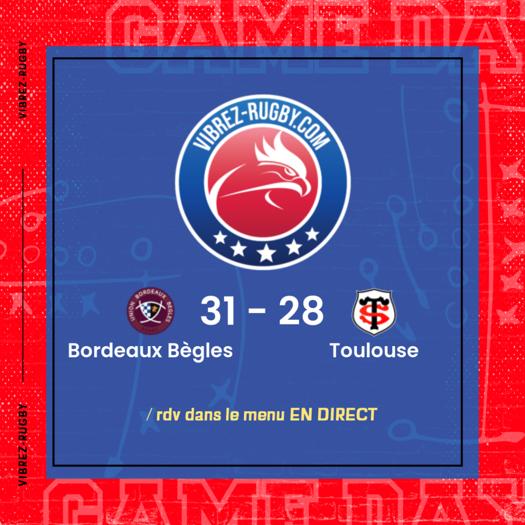 résultat Bordeaux Bègles - Toulouse
