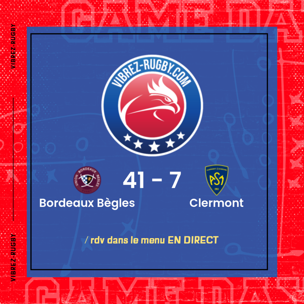 résultat Bordeaux Bègles - Clermont