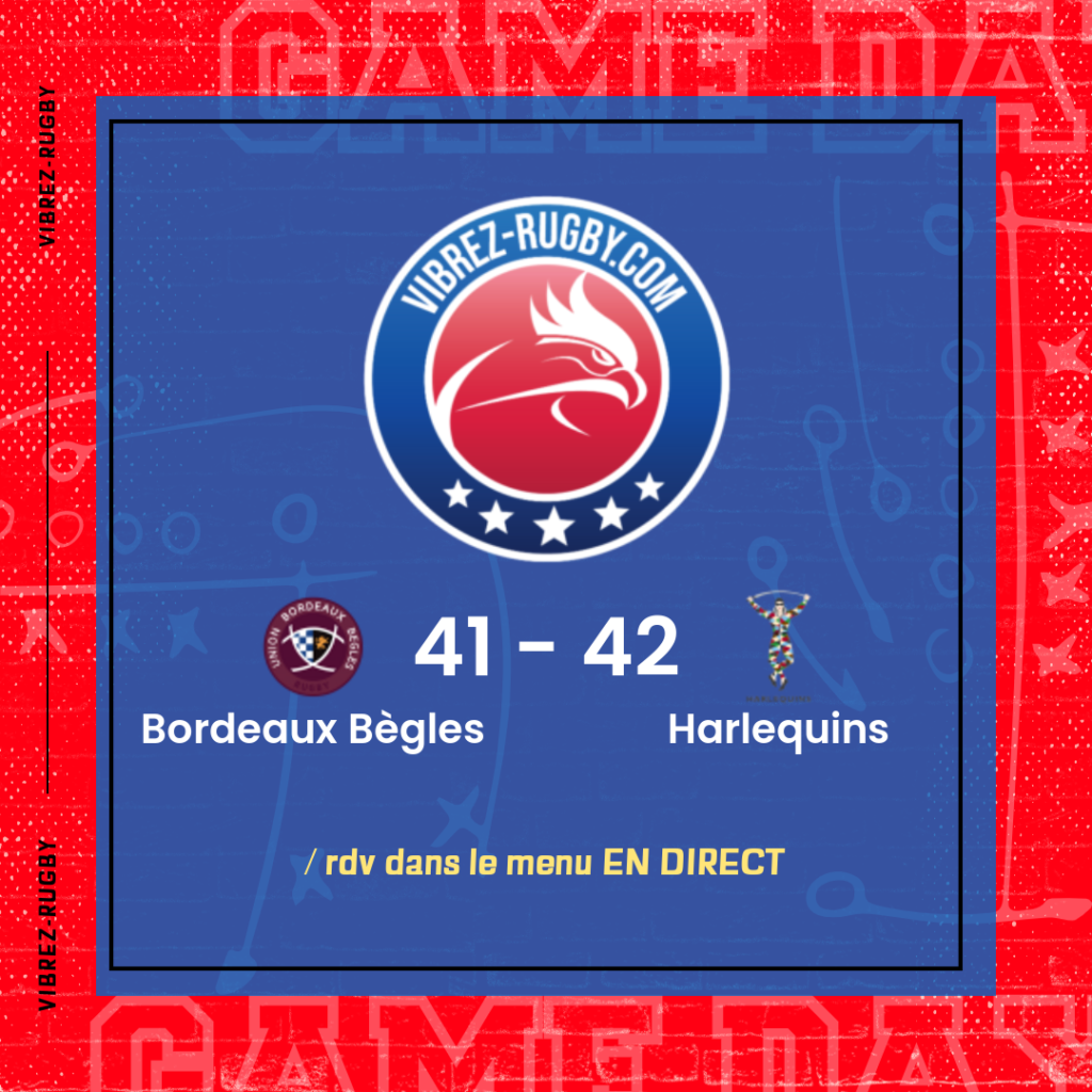 résultat Bordeaux Bègles - Harlequins