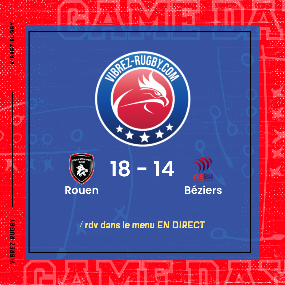résultat Rouen - Béziers