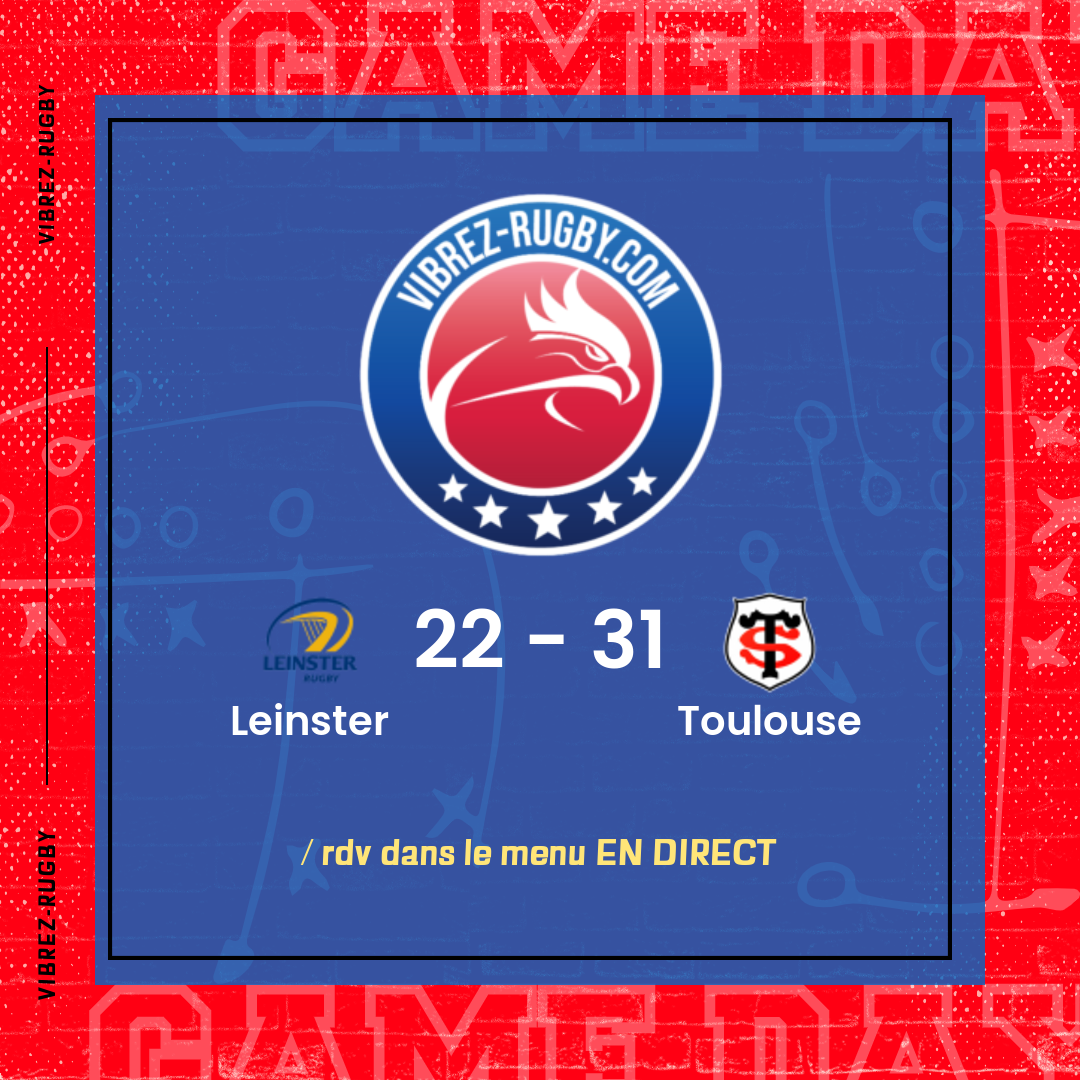résultat Leinster - Toulouse