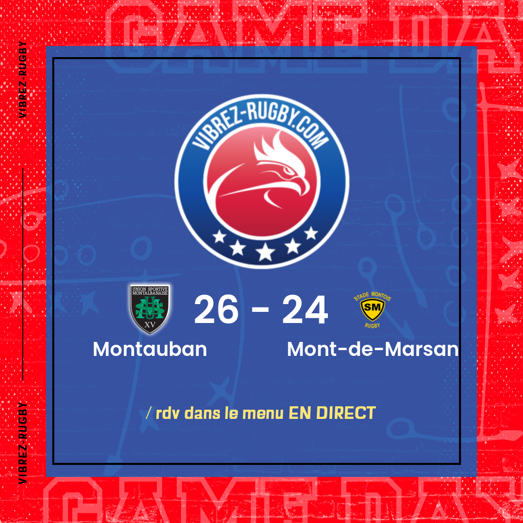 résultat Montauban - Mont-de-Marsan