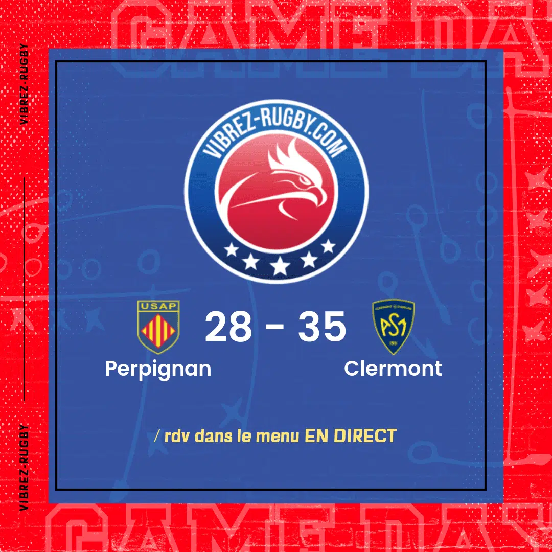 Résultat Perpignan – Clermont: 28-35