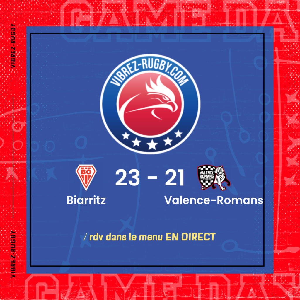 résultat Biarritz - Valence-Romans