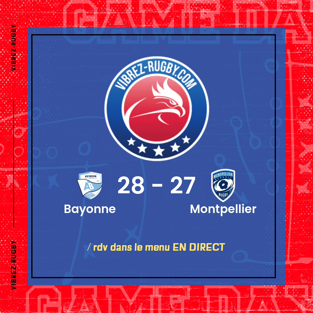 résultat Bayonne - Montpellier