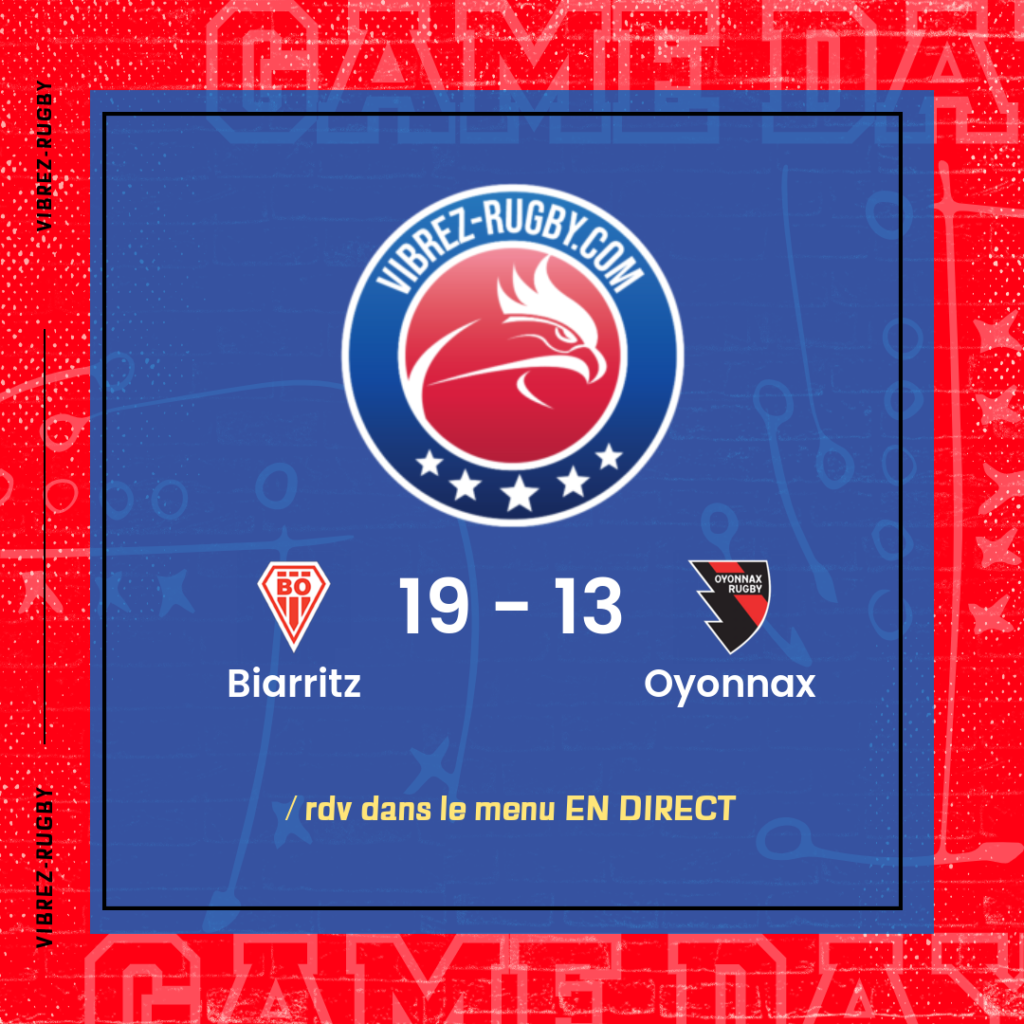 résultat Biarritz - Oyonnax