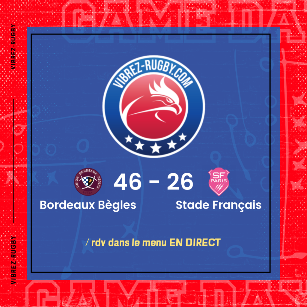 résultat Bordeaux Bègles - Stade Français