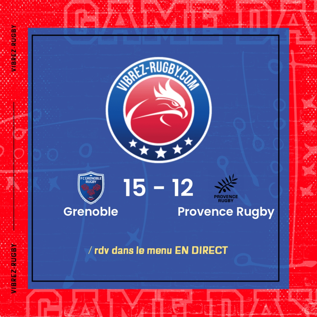 résultat Grenoble - Provence Rugby