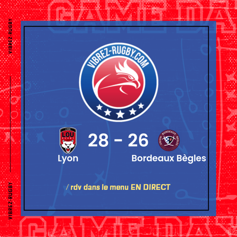 résultat Lyon - Bordeaux Bègles
