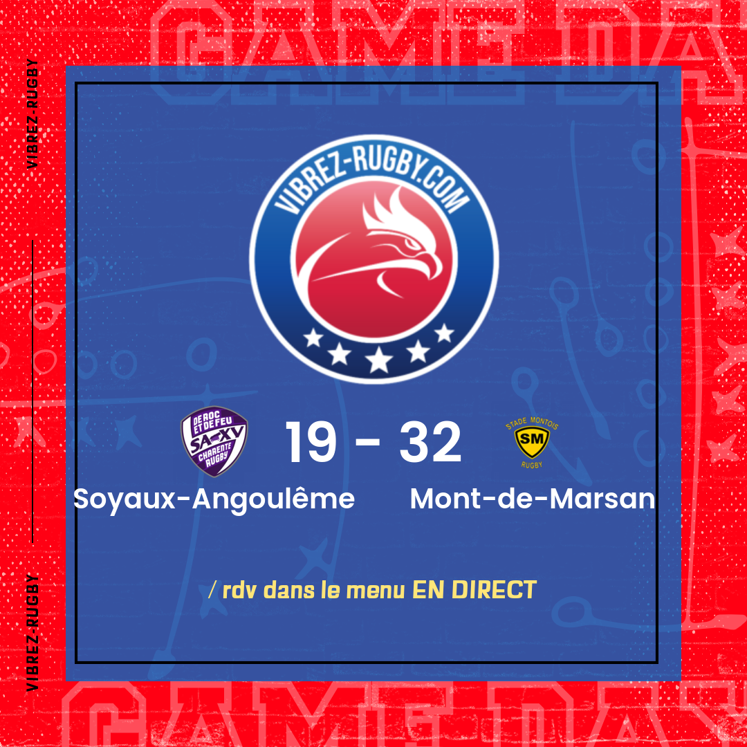 résultat Soyaux-Angoulême - Mont-de-Marsan