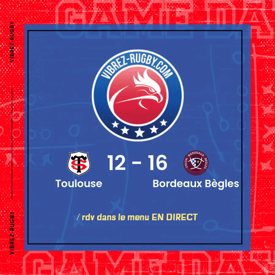 résultat Toulouse - Bordeaux Bègles