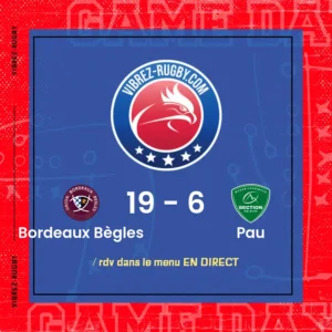 résultat Bordeaux Bègles - Pau