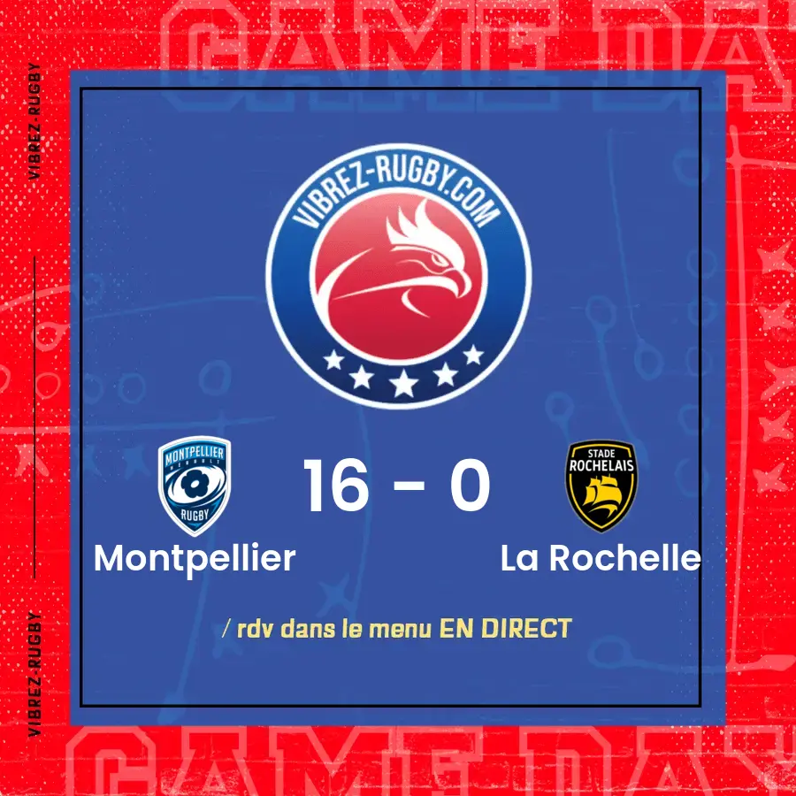 résultat Montpellier - La Rochelle