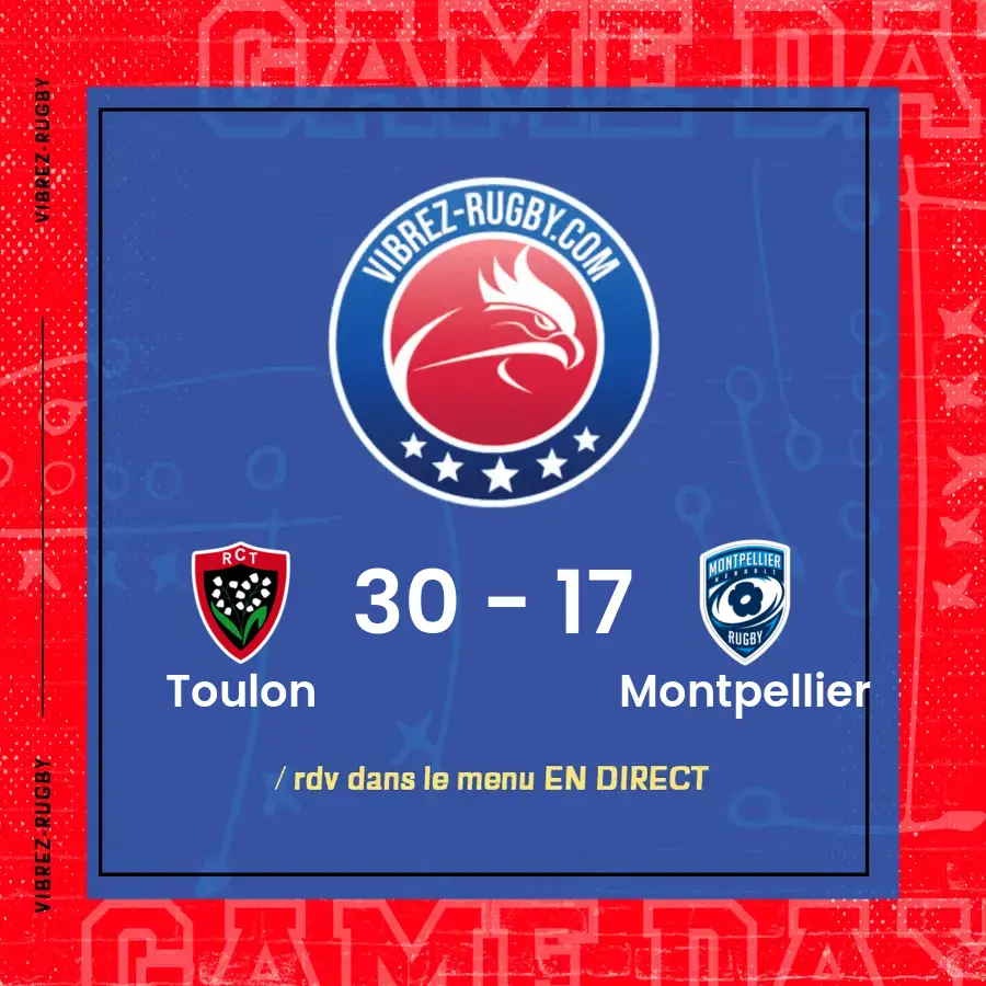 Résultat Toulon – Montpellier: 30-17