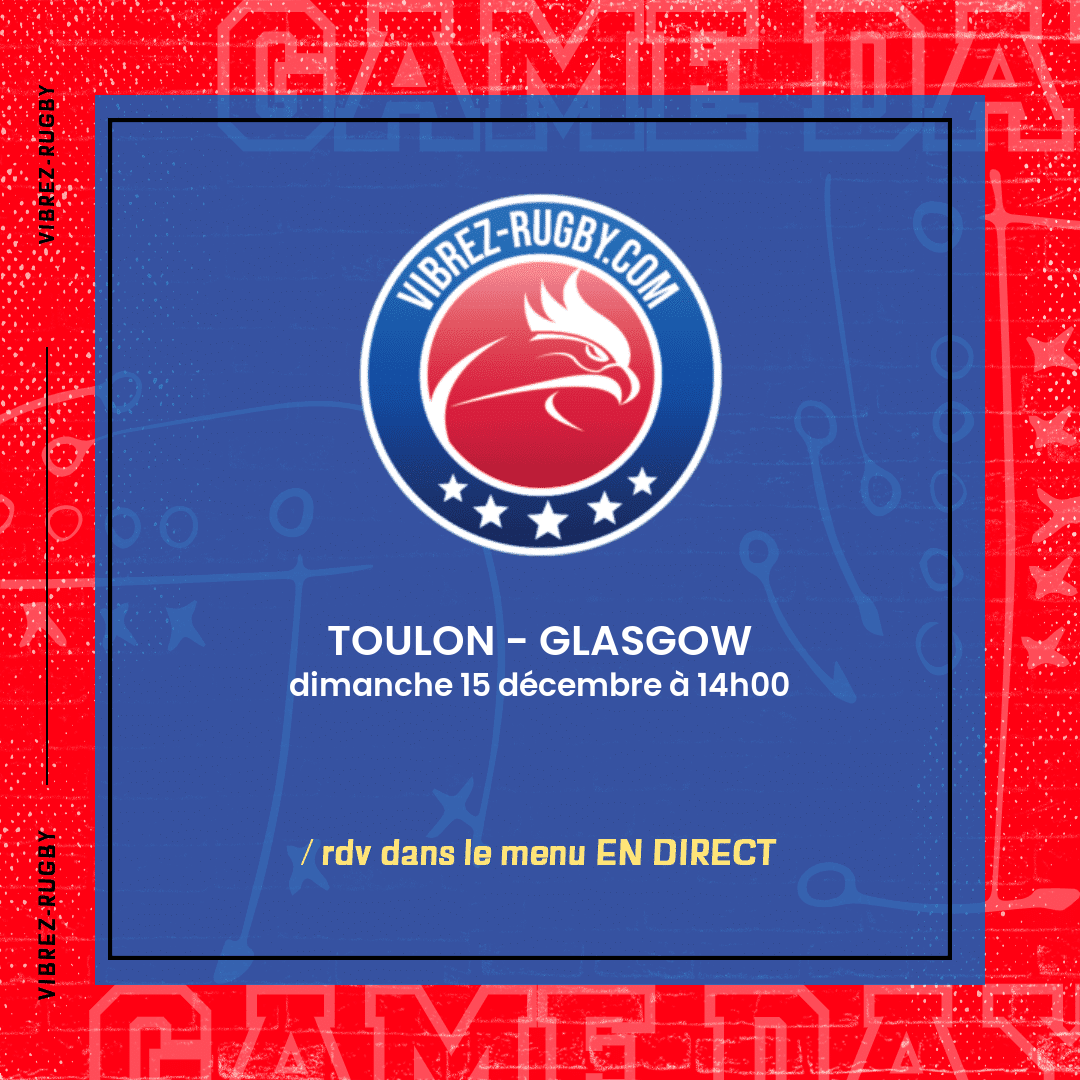 Toulon - Glasgow en direct