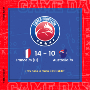 Résultat France 7s (H) – Australia 7s: 14-10