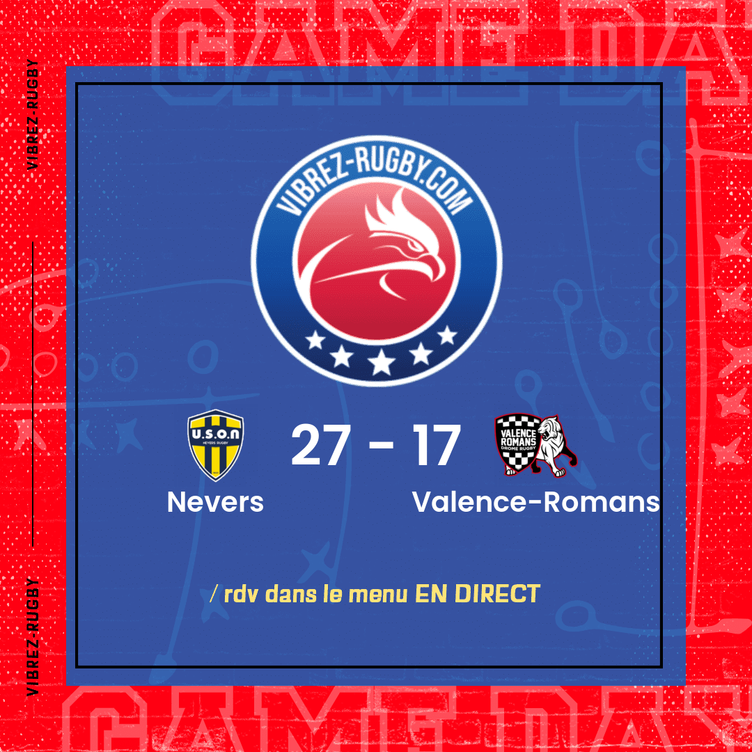 Résultat Nevers – Valence-Romans: 27-17