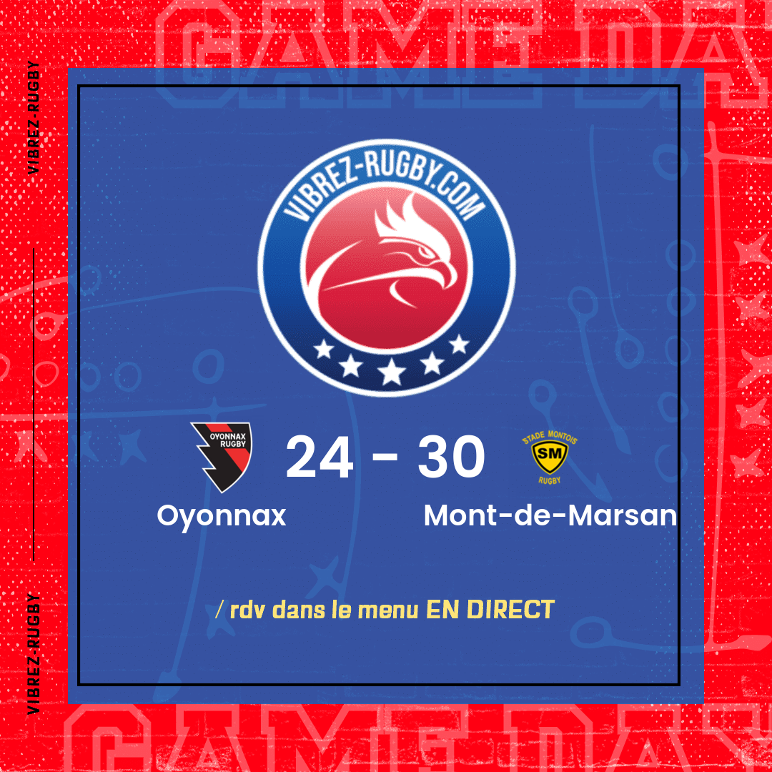 résultat Oyonnax - Mont-de-Marsan