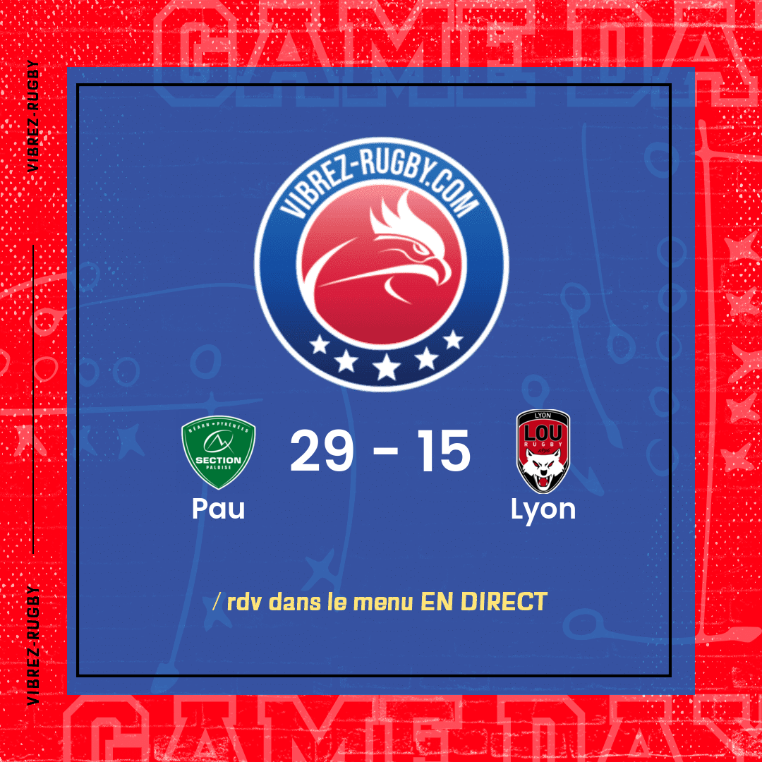 Résultat Pau – Lyon: 29-15