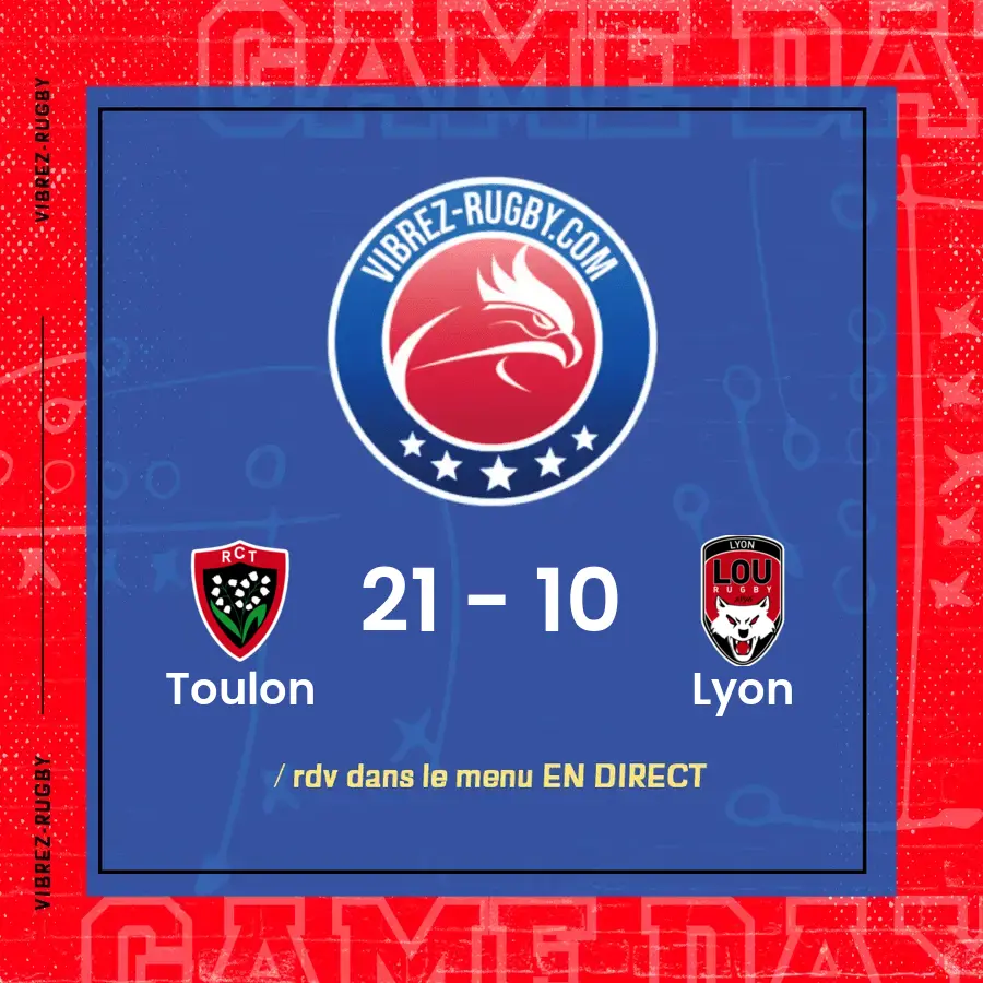 Résultat Toulon – Lyon: 21-10