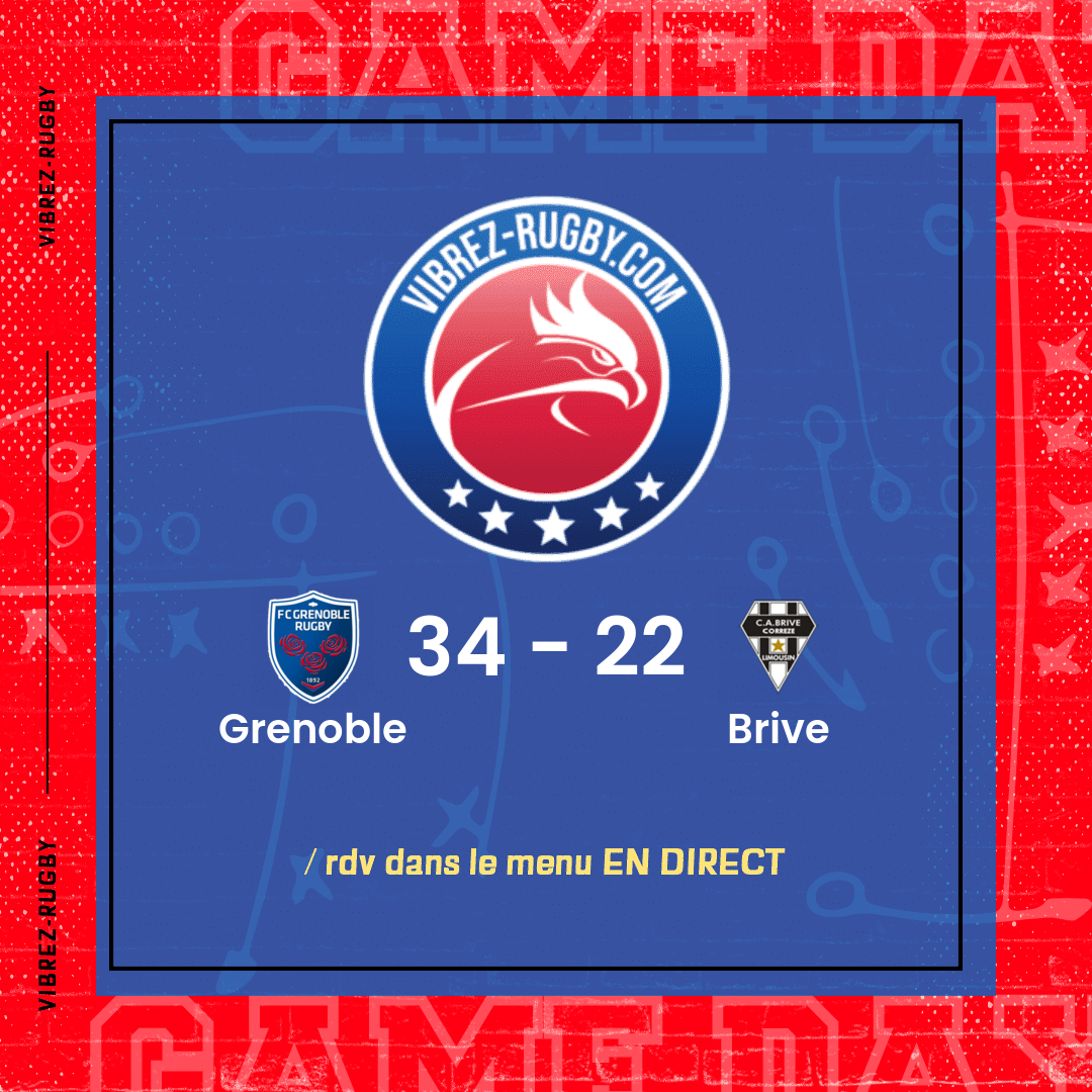 Résultat Grenoble – Brive: 34-22