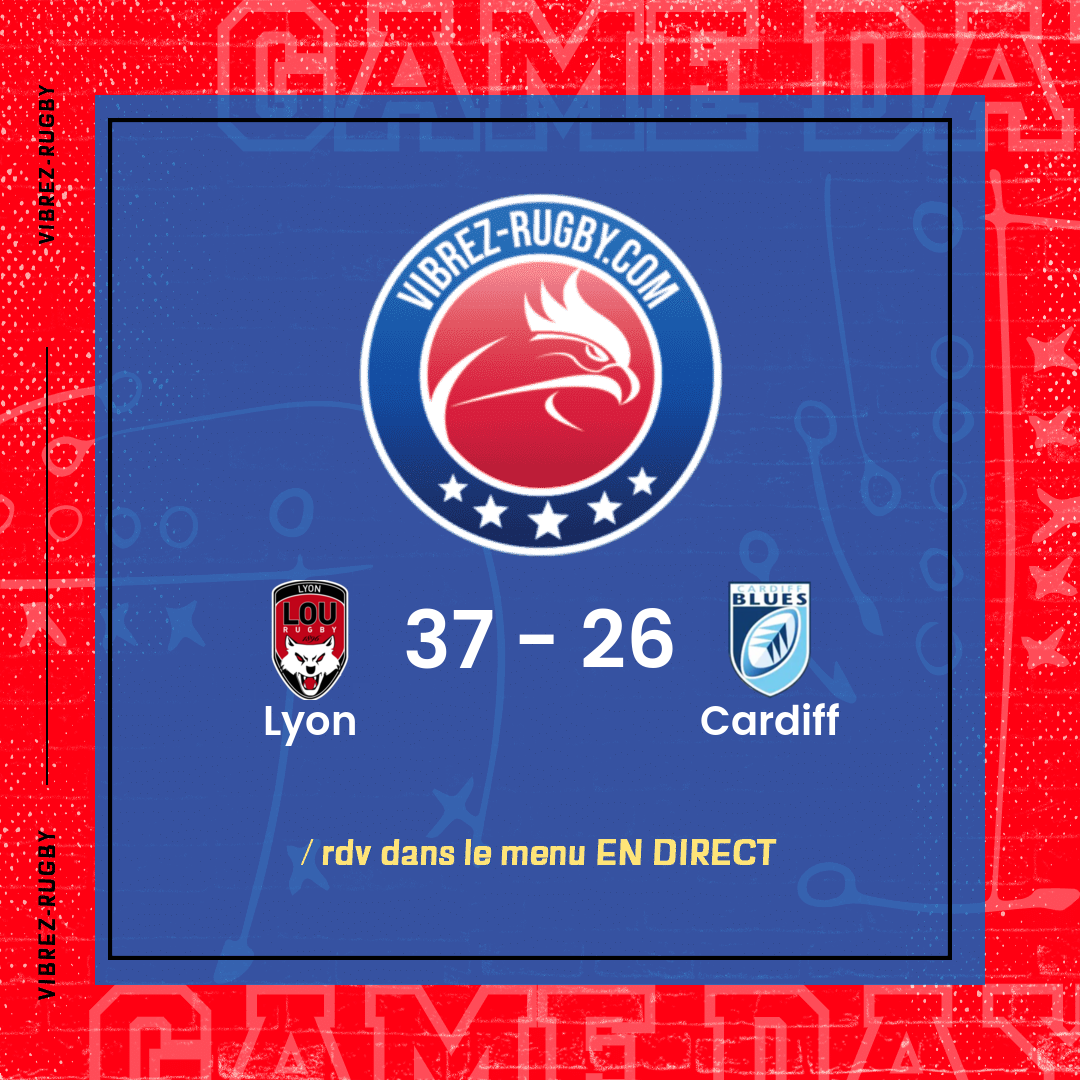 résultat Lyon - Cardiff