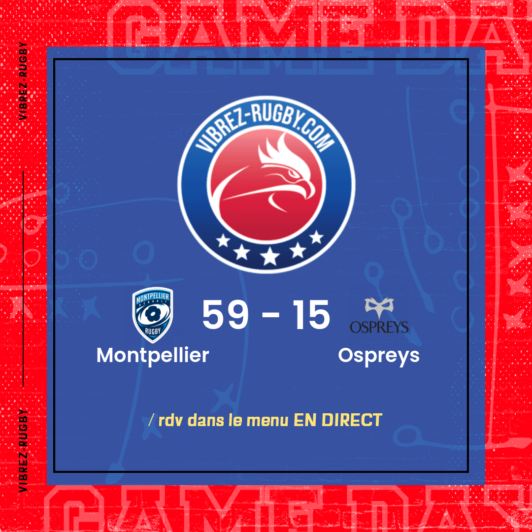 résultat Montpellier - Ospreys