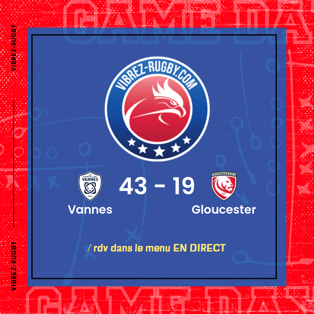 résultat Vannes - Gloucester