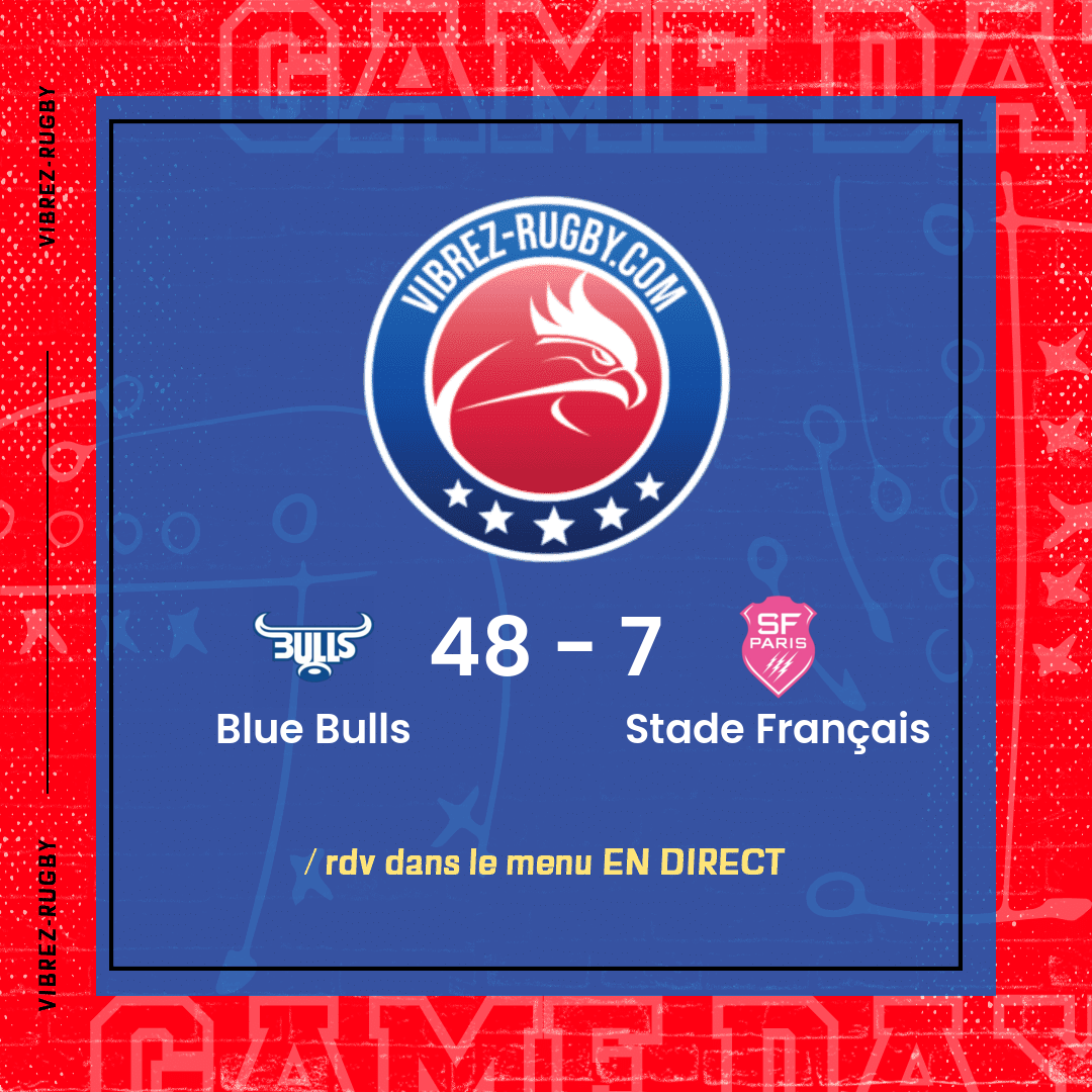 résultat Blue Bulls - Stade Français