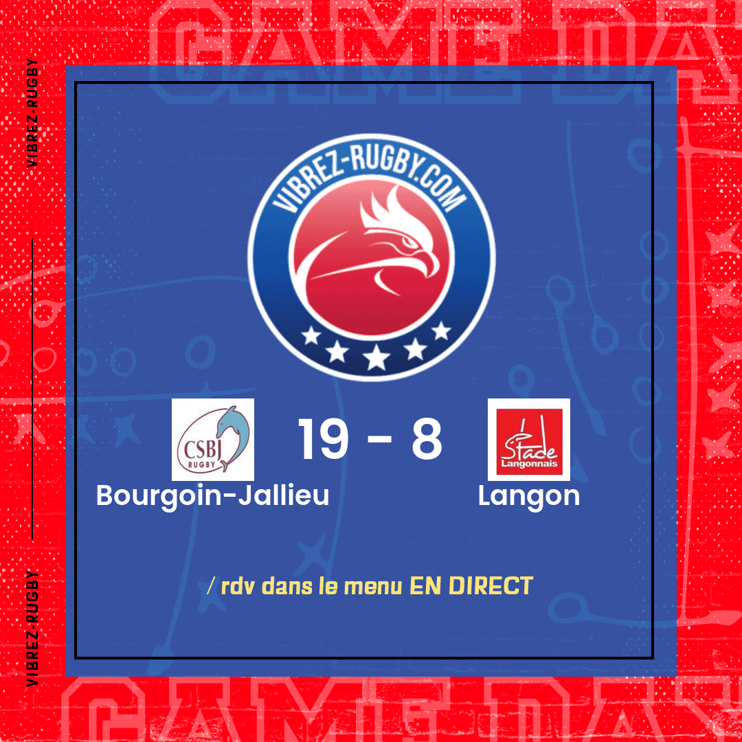 https://vibrez-rugby.com/wp-content/uploads/2025/01/resultat-Bourgoin-Jallieu-Langon.png