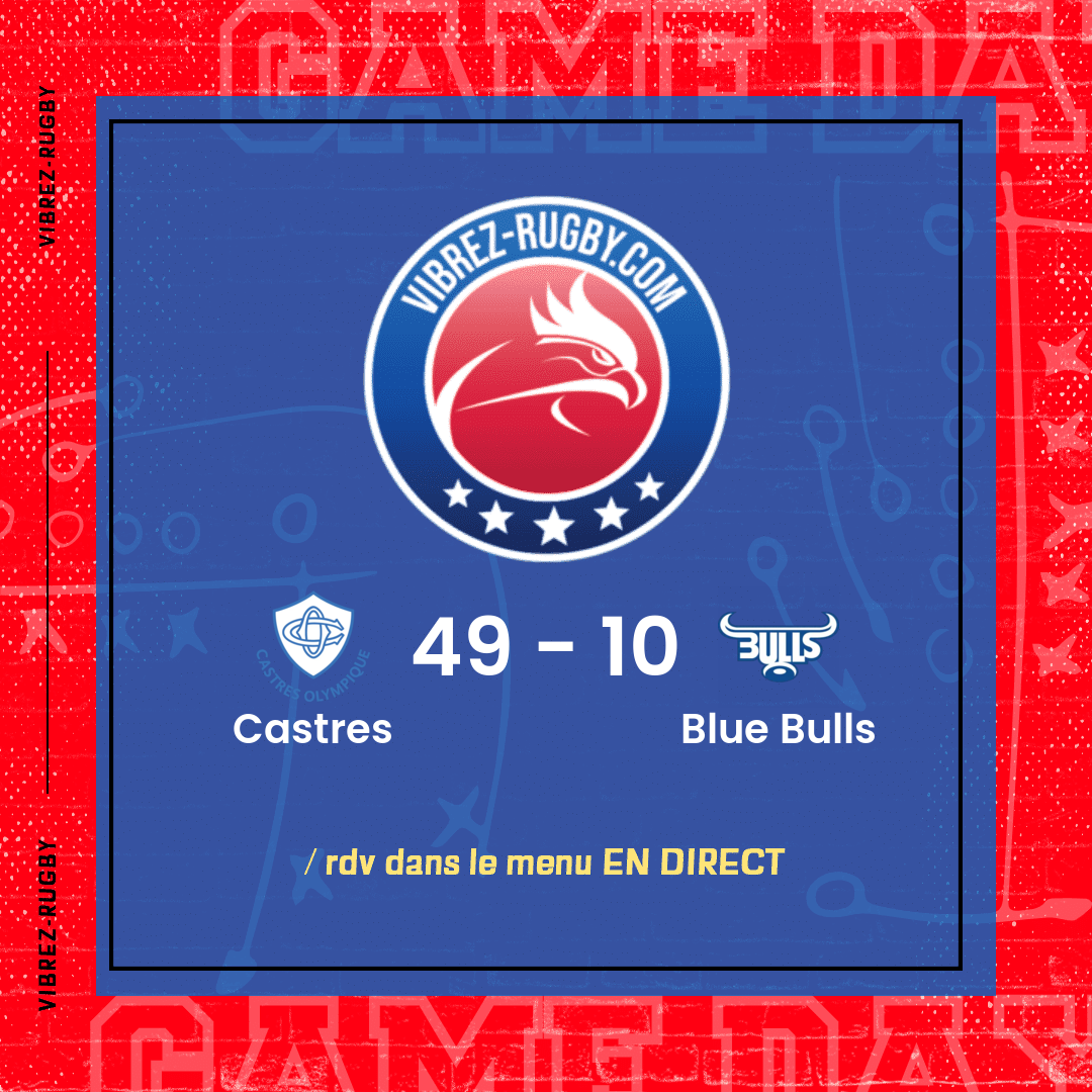 résultat Castres - Blue Bulls