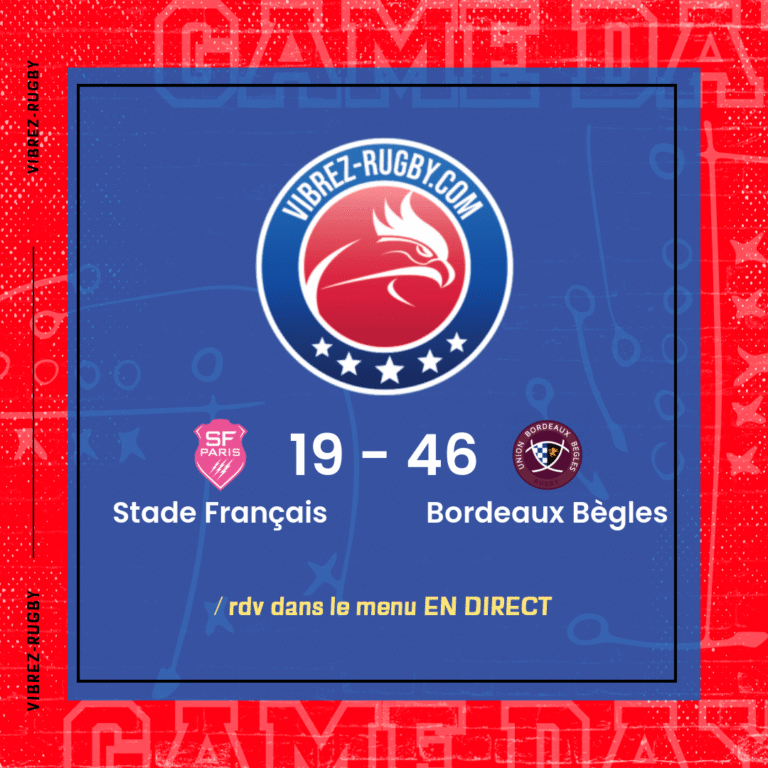 résultat Stade Français - Bordeaux Bègles
