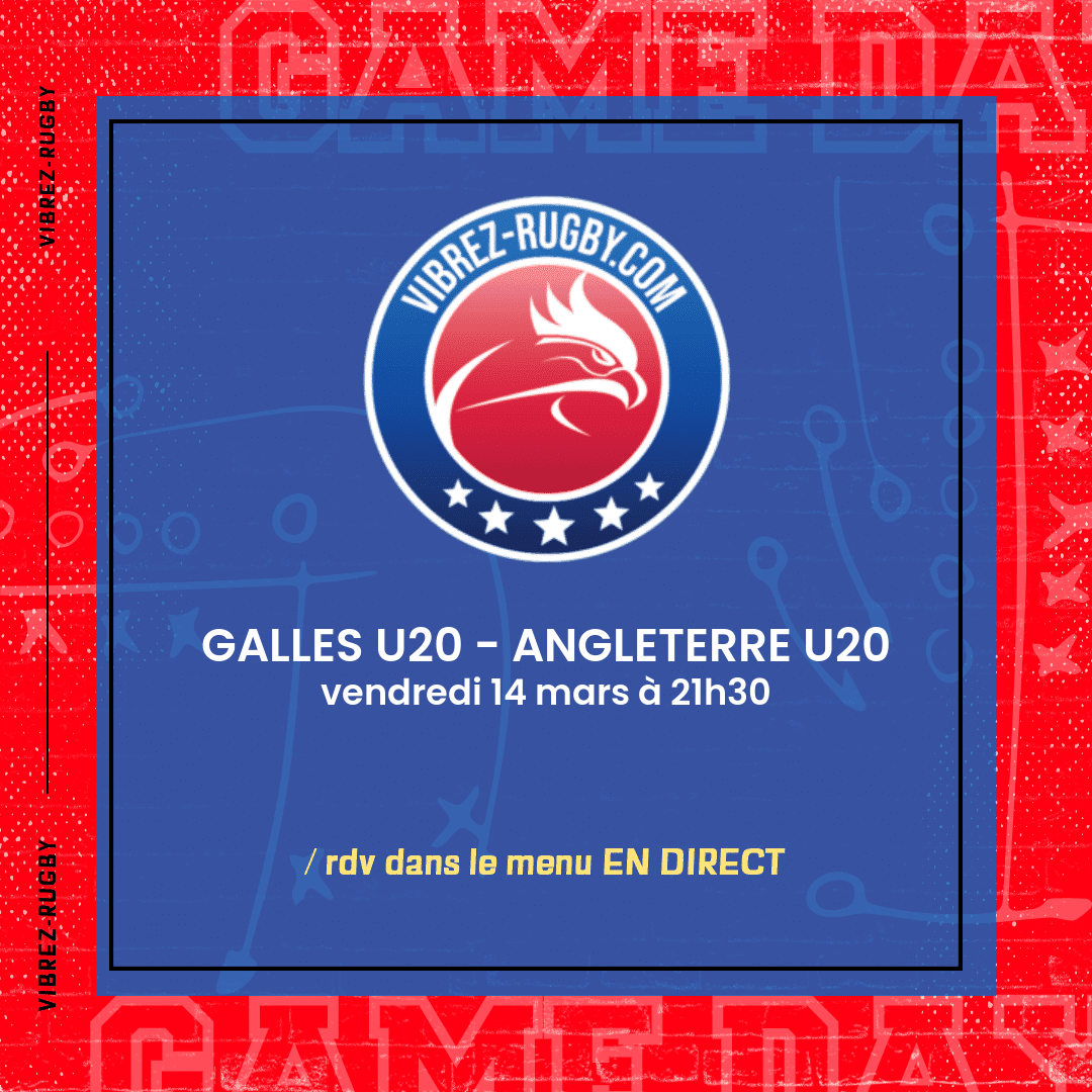 Galles U20 - Angleterre U20 en direct