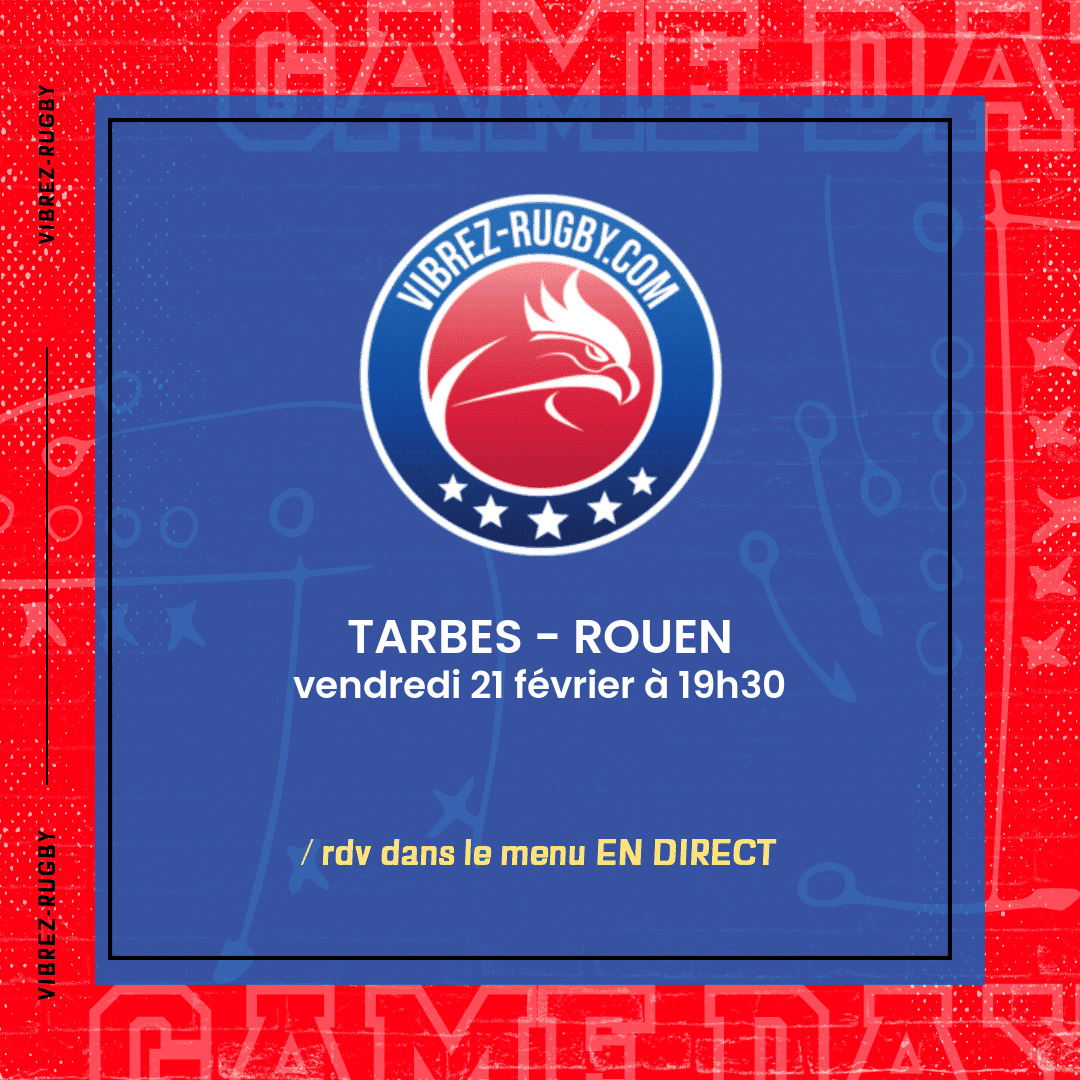 Tarbes – Rouen en direct