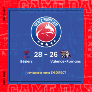 Résultat Béziers – Valence-Romans: 28-26