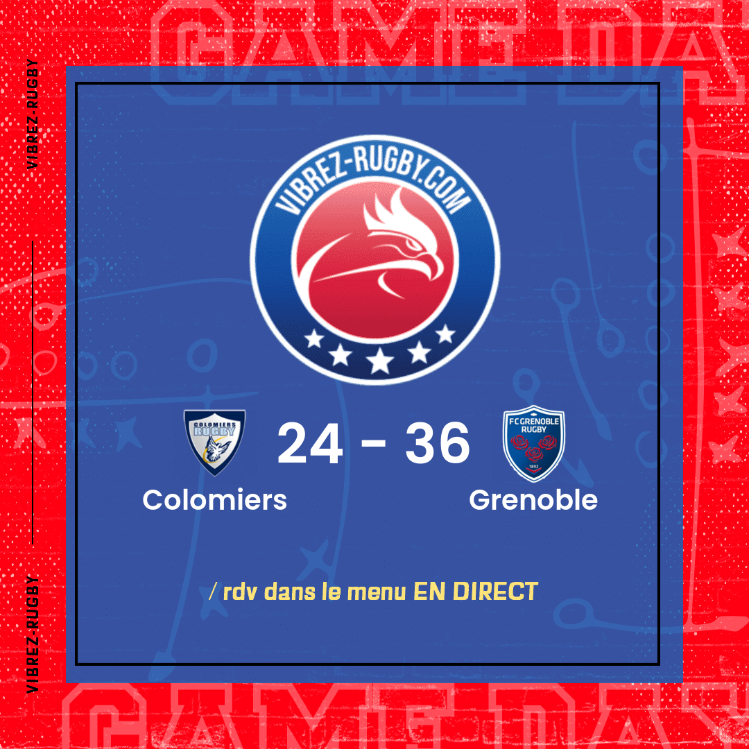 Résultat Colomiers – Grenoble: 24-36