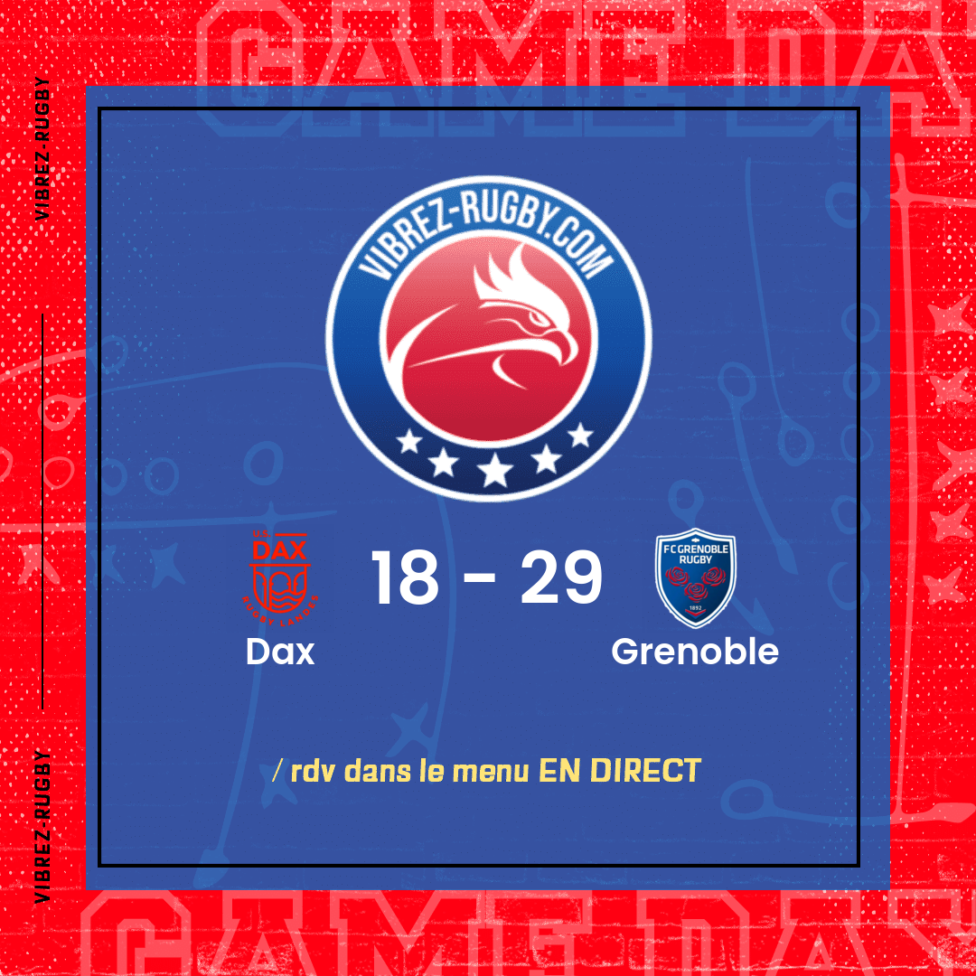 Résultat Dax – Grenoble: 18-29