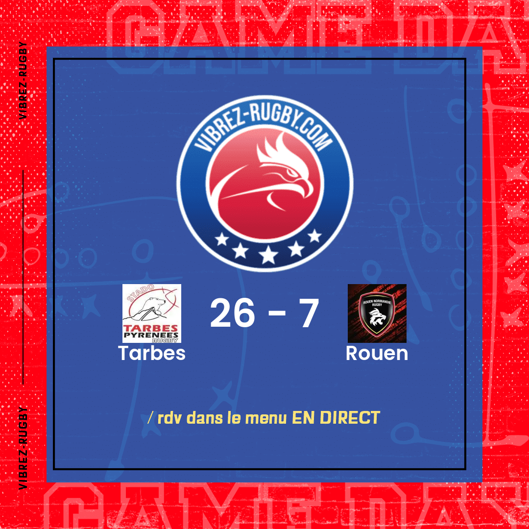 https://vibrez-rugby.com/wp-content/uploads/2025/02/resultat-Tarbes-Rouen.png