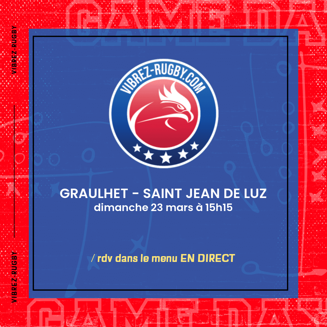 Graulhet - Saint Jean de Luz en direct