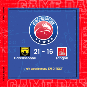 R&eacute;sultat Carcassonne – Langon: 21-16