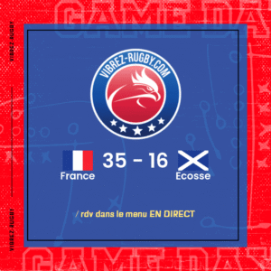 R&eacute;sultat France – Ecosse: 35-16