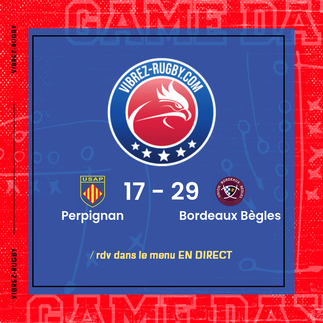 résultat Perpignan - Bordeaux Bègles