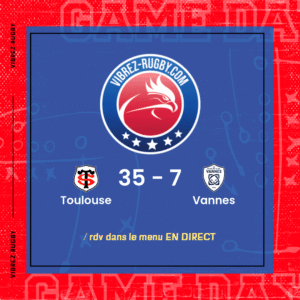 Résultat Toulouse – Vannes: 35-7