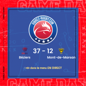 Résultat Béziers – Mont-de-Marsan: 37-12