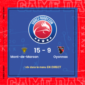 Résultat Mont-de-Marsan – Oyonnax: 15-9