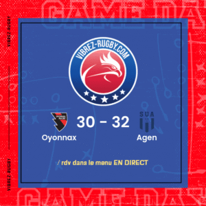 R&eacute;sultat Oyonnax – Agen: 30-32