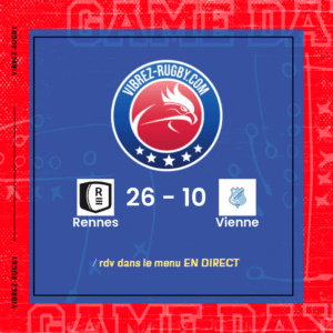 Résultat Rennes – Vienne: 26-10