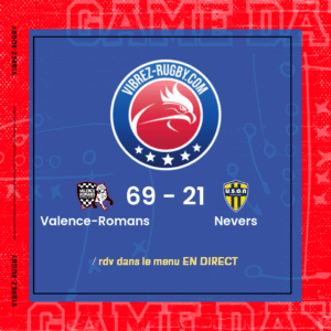 Résultat Valence-Romans – Nevers: 69-21